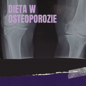 Jadłospis 7-dniowy „osteoporoza”